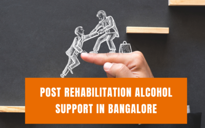 Move Towards a Better Life with Our Alcohol Aftercare Programs in Bangalore